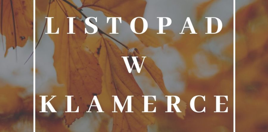 Listopad w Klamarce
